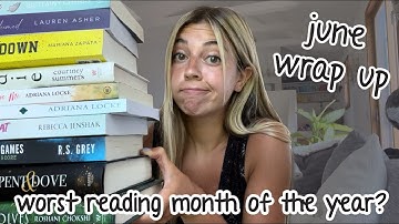MY WORST READING MONTH SO FAR THIS YEAR  |  June wrap up