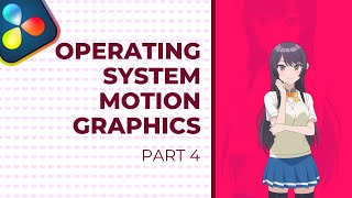 Tutorial OS Motion Graphics Part 4 - DaVinci Resolve