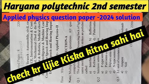 Haryana polytechnic 2nd sem || applied physics question papers-2024 solution || hsbte paper solution
