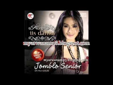 Iis Dahlia Jomblo Senior Youtube Iis Dahlia Jomblo Senior Youtube