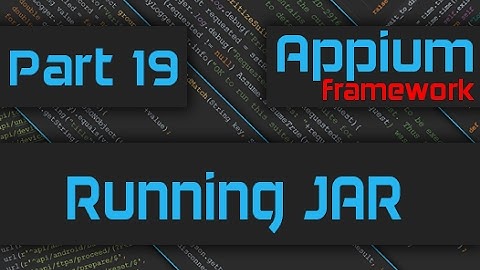 Running Appium Framework JAR from Command Line [Advanced Appium Tutorial - 19][Java]