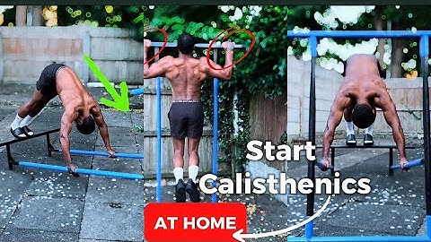 Calisthenics for Complete Beginners               (Tips, Exercise Form, Programming)