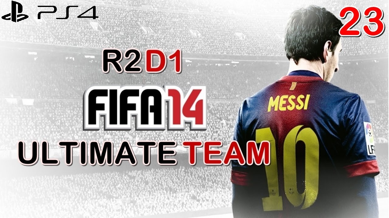 PS4 | FIFA 14 ULTIMATE TEAM: R2D1 |Ep.23| CAN WE KEEP UP THIS UNBEATEN RUN?