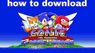 How to download sonic classic Heroes in mobile/android  screenshot 3