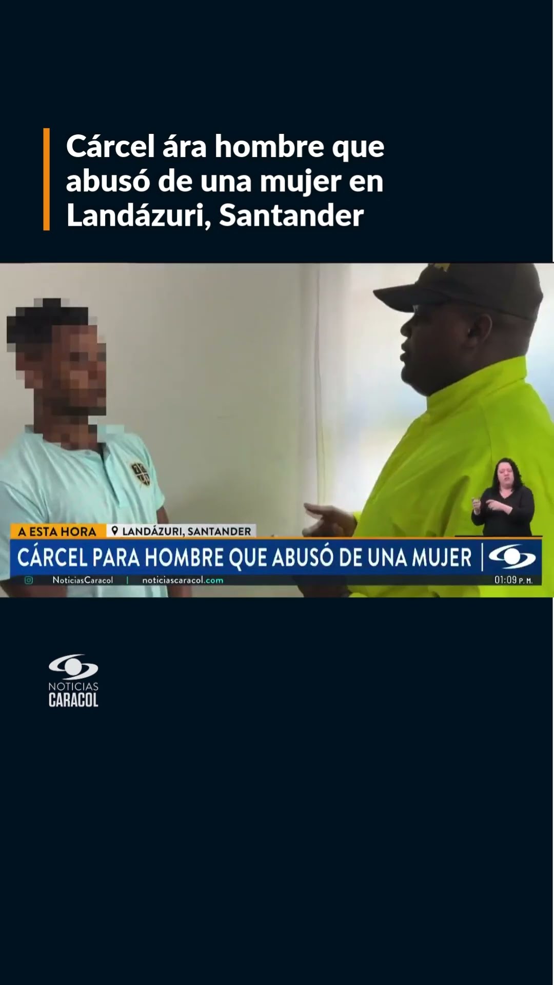 En Santander un hombre que abusó de una mujer el pasado 1 de enero fue enviado a la cárcel