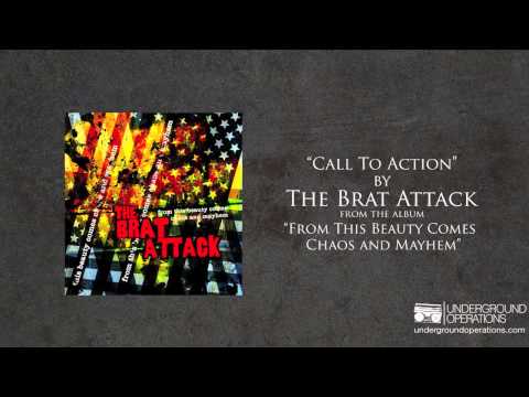 The Brat Attack - Call to Action