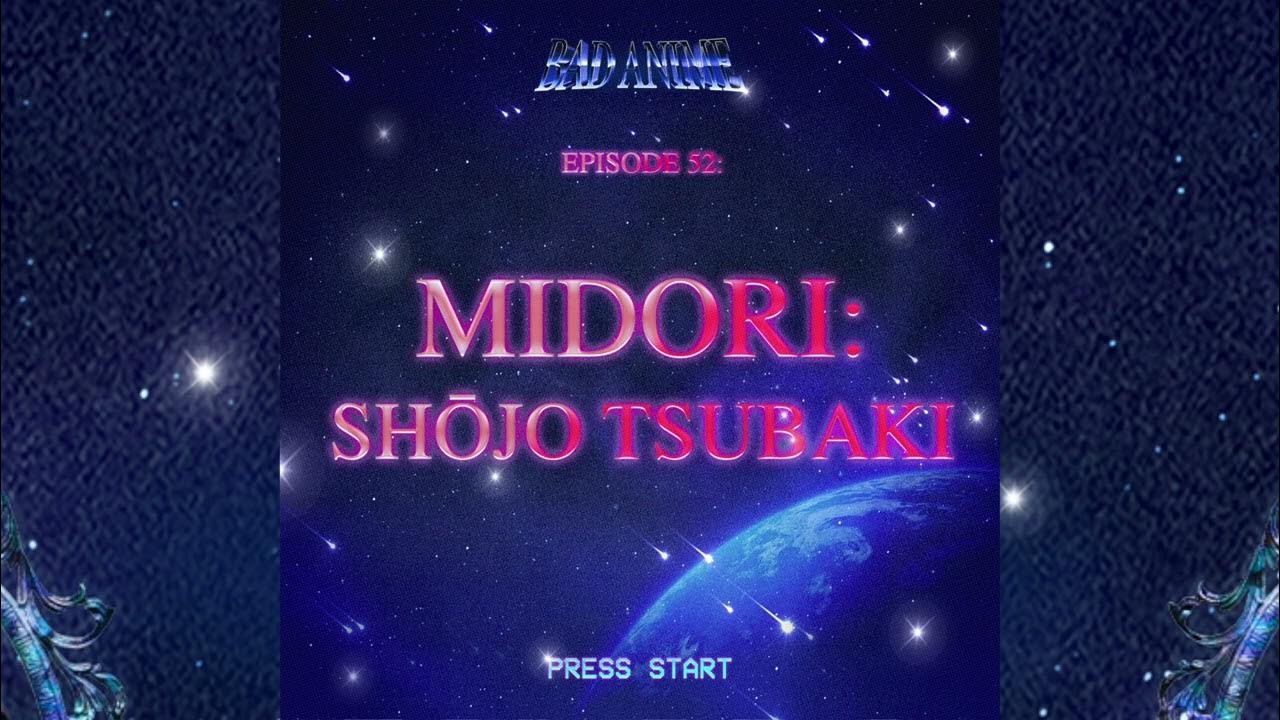 MIDORI (SHŌJO TSUBAKI) BANNED in Almost Every Country & It