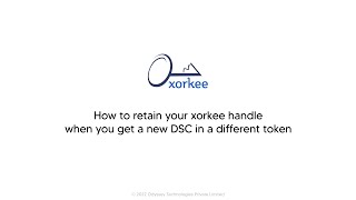 How to retain your xorkee handle when you get a new DSC in a different token