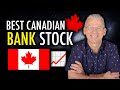 Which Canadian Bank Stock Should You Own? (Comparison Video)