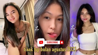 kumpulan tiktok fyp bulan agustus 2021 part 1