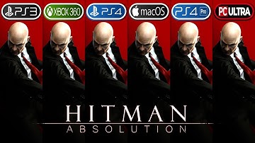 Hitman Absolution | PS3 vs Xbox 360 vs PS4 vs MacOS vs PS4 Pro vs PC Ultra | Graphics Comparison