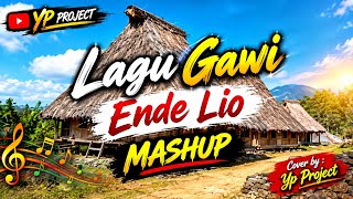 Download lagu GAWI MASHUP 🌴 || Lagu Daerah Ende Lio 