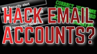 How Do Hackers Hack Email Accounts Update