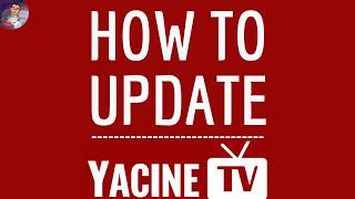 YACINE TV UPDATE App, how to update Yacine TV application ( live player ) & DOWNLOAD the NEW Version screenshot 4