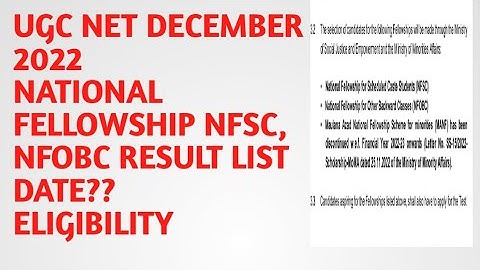 UGC NET DECEMBER 2022 NFSC, NFOBC FELLOWSHIP LIST RESULT DATE/UGC NET NATIONAL FELLOWSHIP LIST 2023