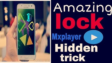 Mx Player Hidden Setting On Kids Lock |Bilal Gr8 |lock screen