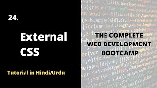 External CSS | Complete Web Development Bootcamp Course 2022