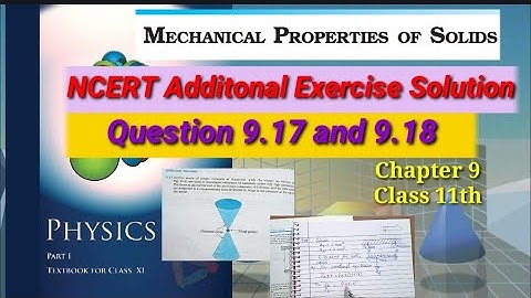 NCERT Exercise Solution | Question 9.17 and 9.18 | Class 11th Physics | Chapter 9|