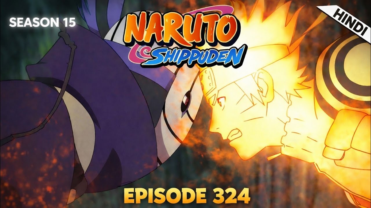 Naruto Shippuden Season - 15 Episode - 324 In Hindi Dubbed 