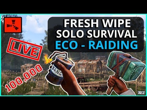 RUST - Fresh Wipe SOLO Survival!! Early Game RAIDING!! LIVE - RUST - Fresh Wipe SOLO Survival!! Early Game RAIDING!! LIVE