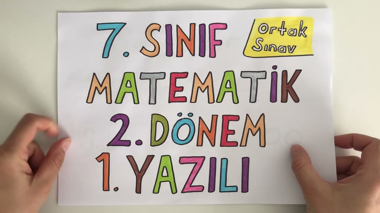 7. Sınıf Matematik 2. Dönem 1. Yazılı (ORTAK SINAV) | PUANLI