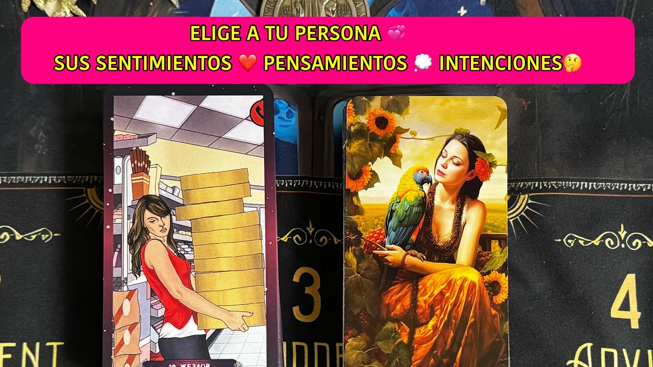 ELIGE A TU PERSONA 💞 SUS SENTIMIENTOS ￼❤️ QUINTOS PENSAMIENTOS 💭 INTENCIONES  🤔2 opciones 👫🙏￼