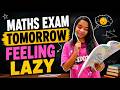 Math Exam Tomorrow &amp; I’m Too Lazy to Study 😭 | Realistic Study Vlog During Periodic Tests #examprep