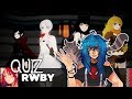 Let&#39;s play some RWBY quizzes!