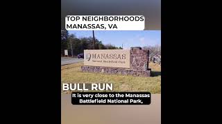The Best Neighborhoods in Manassas VA
