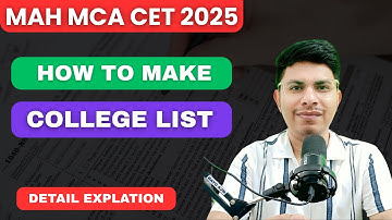 "How to Make the Perfect College List for MAH MCA CET 2025 | Step-by-Step Guide"