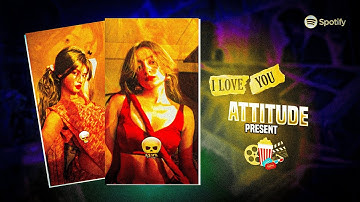 ATTITUDE 4 BEST FRIEND FOR INSTAGRAM TRENDING SONG XML FILE 👑💀