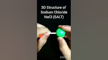 3D Structure of Sodium Chloride NaCl #shorts #short #3Dchemist