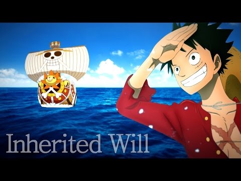 One Piece AMV - Inherited Will