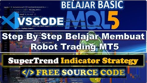 SuperTrend Indicator Strategy mql5 Programming EA #Part 6