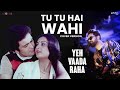 Tu Tu Hai Wahi (Unplugged) Rahul Jain | Yeh Vaada Raha | Kishore Kumar | Asha Bhosle | Rishi Kapoor