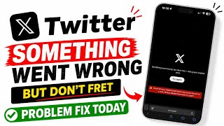 Details Twitter X Something went wrong, but don’t fret — let’s give it another shot | X Twitter Problem Fix News