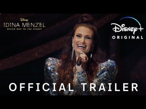 Idina Menzel: Which Way to the Stage? | Official Trailer | Disney+