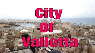 The city Of Valletta ( Il-Belt ) , Malta