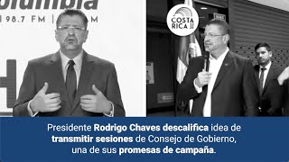 RODRIGO CHAVES:  Así cambió el criterio para TRANSMITIR el Consejo de Gobierno