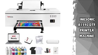 InkSonic R1390 DTF Printer | Quick Direct-to-Film T-Shirt Printing | Key Features