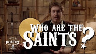 Who are the Saints?