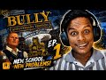Bully Anniversary Edition Hindi Gameplay EP 1 | Funny & Crazy School Moments