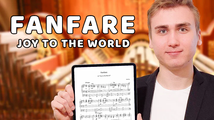 FANFARE on "JOY TO THE WORLD" - Paul Fey Organ Sheet Music - Rotterdam Hauptwerk