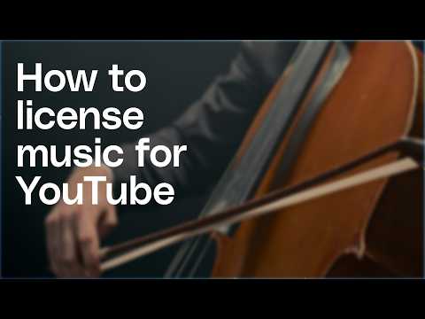 How to license music for YouTube