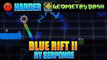 Blue Rift II by Serponge 100% Complete | Geometry Dash 2.1 YouTube Reactions