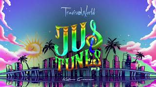 Jus Tunes 3 By Travis World