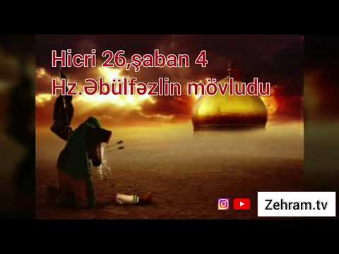 Hz.Abbasın mövludu