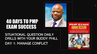 PMP Exam Situational Questions - Day 1: Manage Conflict