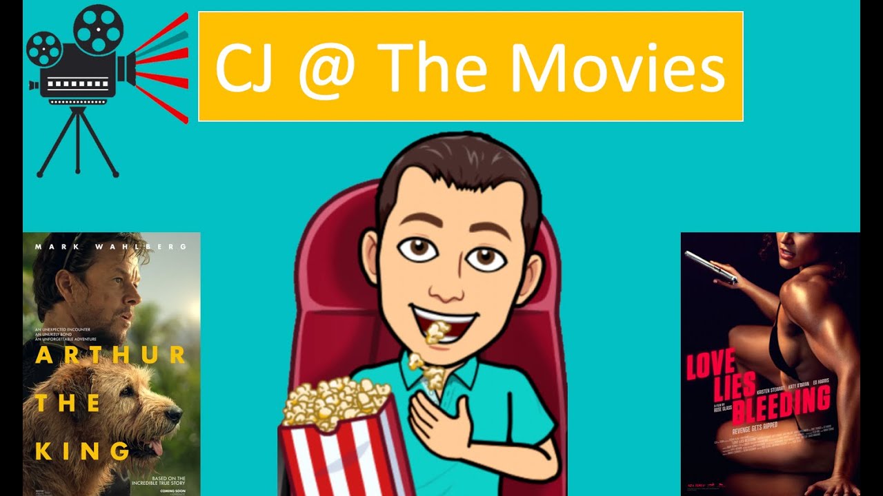 CJ Reviews Arthur the King, Damsel, Love Lies Bleeding, One Life, and
