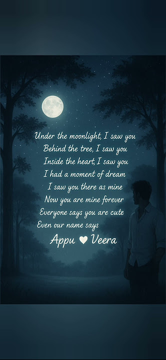 A moonlight love of Appu ❤ Veera